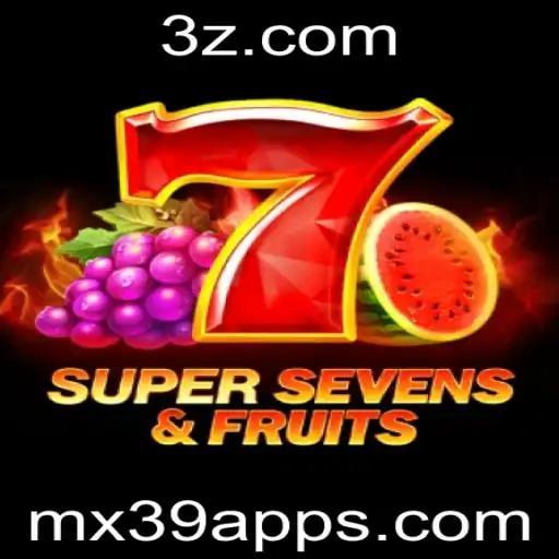 Explorando o Mundo de 7SuperSevensFruits: Diversão e Estratégia no mx39 app