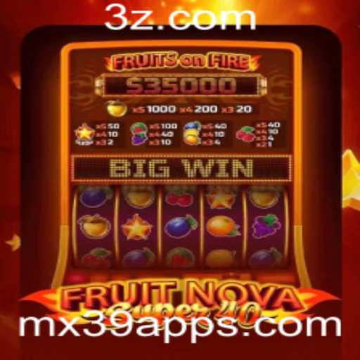 Explorando o Universo de FruitNovaSuper40 e o Impacto de mx39 app